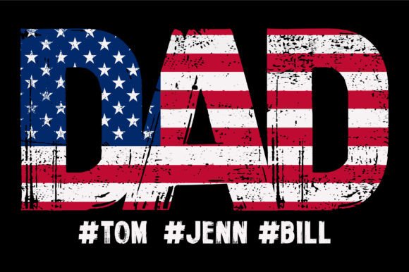 A Patriotic Dad Design for Real Projects