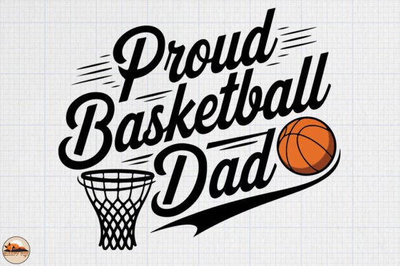 Evaluating Proud Basketball Dad for Embroidered Projects