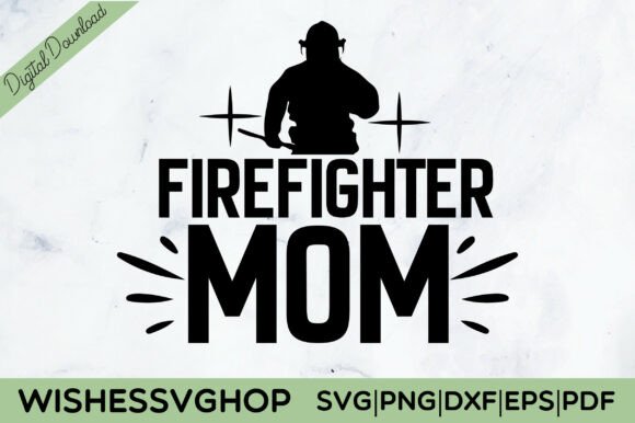 Firefighter Mom SVG PNG
