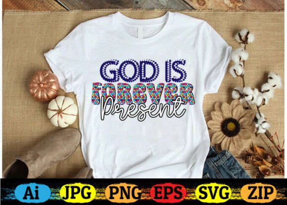 God Is Forever Present Christian T-shirt Review