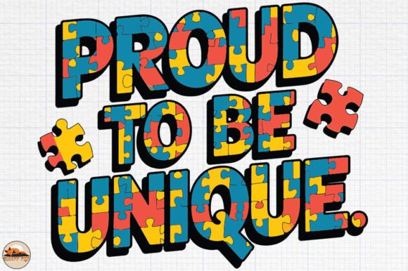 Proud to Be Unique Autism Awareness Design Review