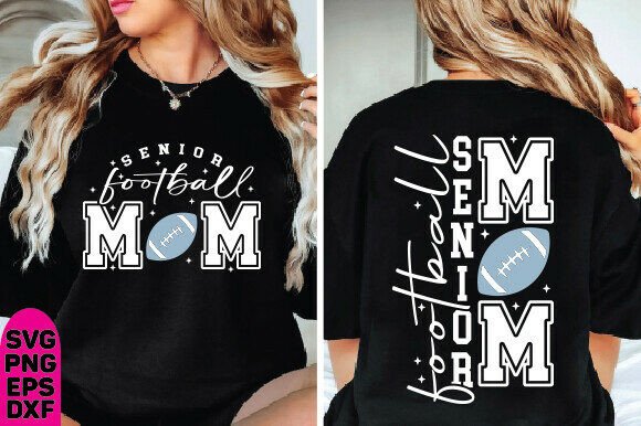 Senior Football Mom SVG, Front Back SVG: A Designer's Review