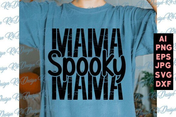 Spooky Mama SVG Halloween Mom SVG Spooky