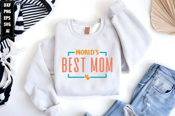 World’s Best Mom Svg, Mother s Day Svg: Embroidery Design Review